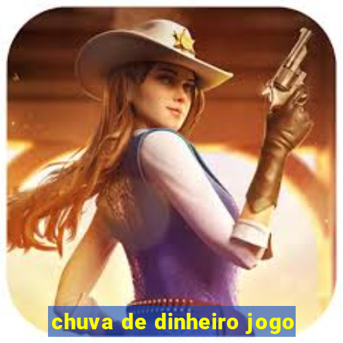 chuva de dinheiro jogo